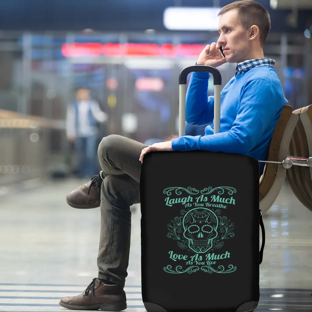 Laugh Love Live Sugar Skull Luggage Cover