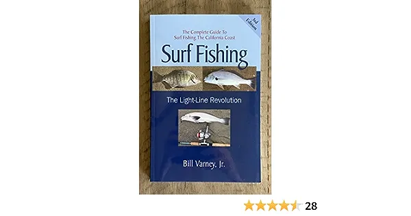 The Complete Guide to Surf Fishing The California Coast