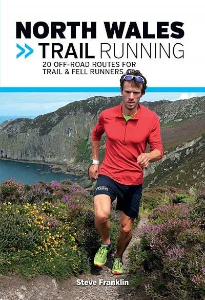 Vertebrate Publishing North Wales Trail Running | Books & Climbing Guides | BananaFingers